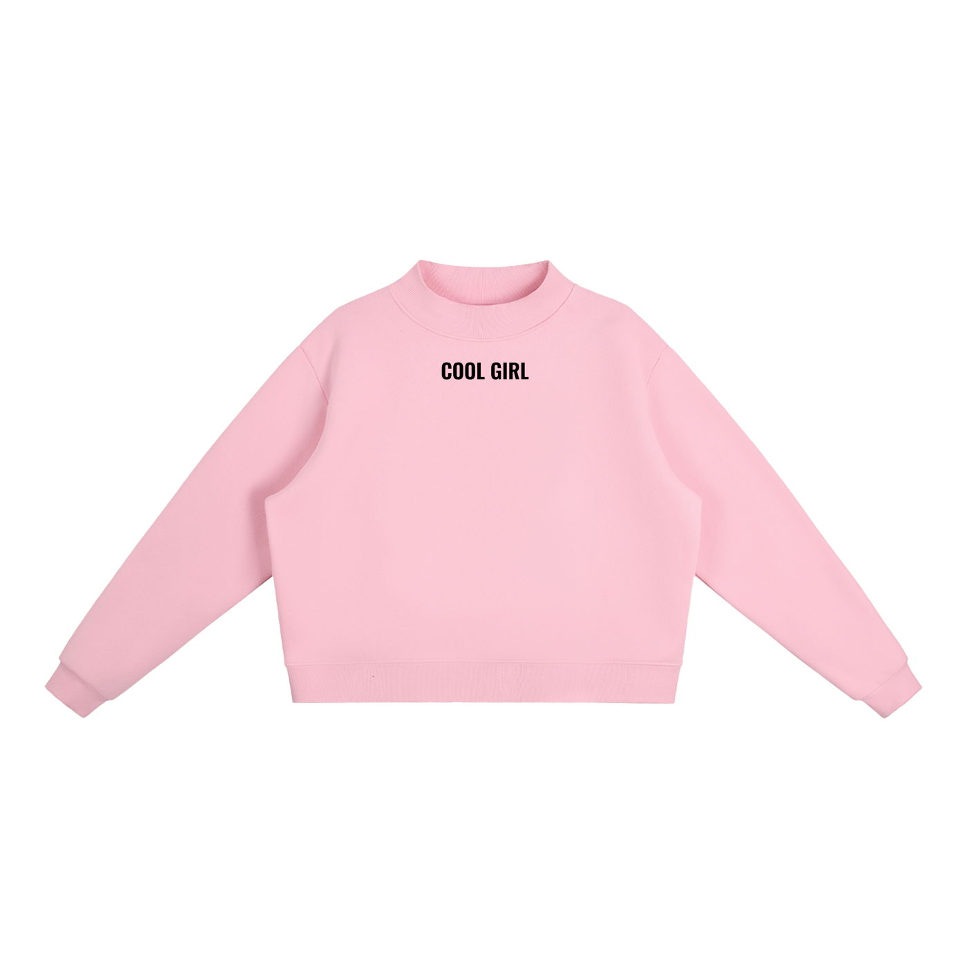 Cool Girl Co Mock-Neck(black letters)